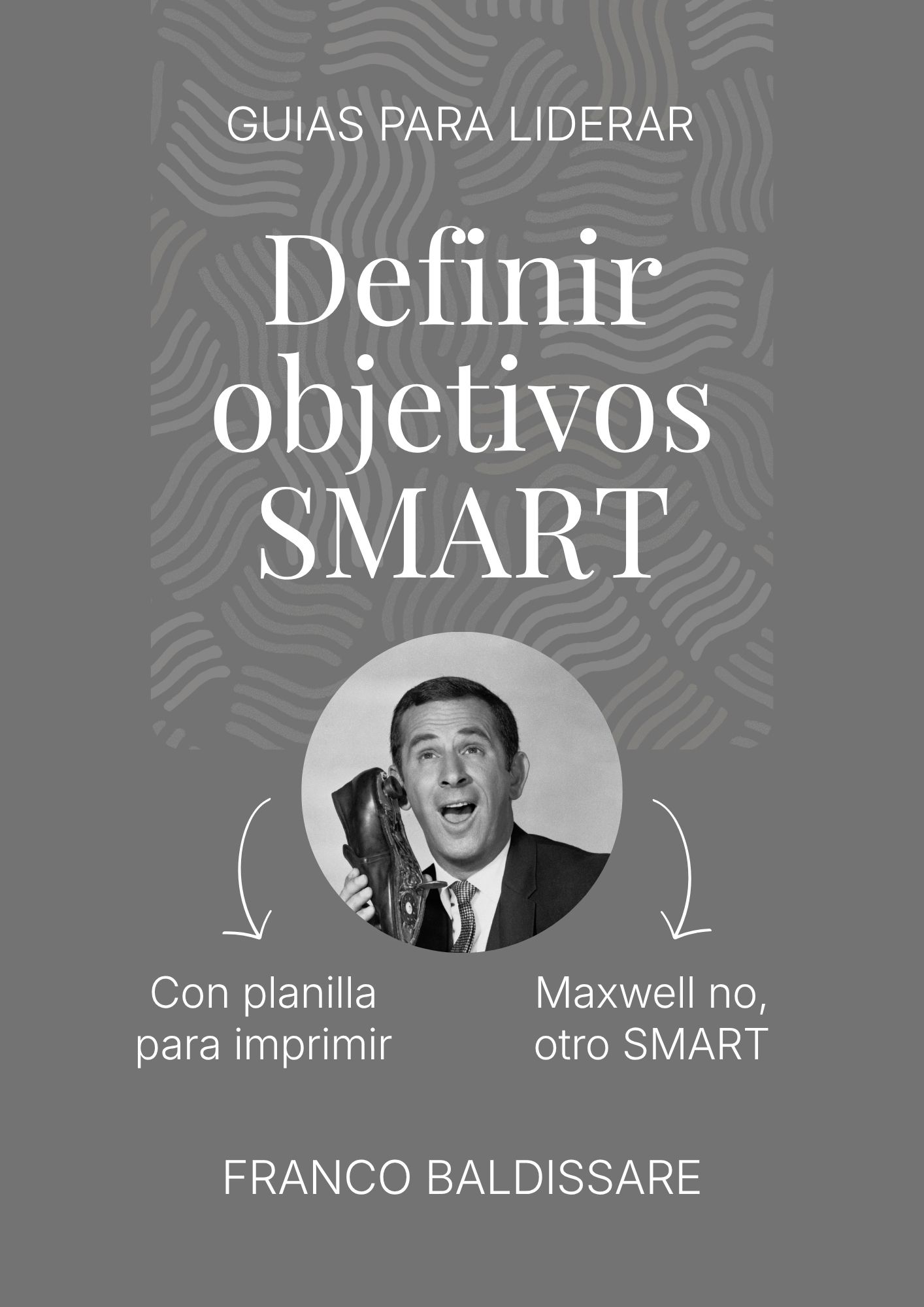 Guía: Definir objetivos SMART